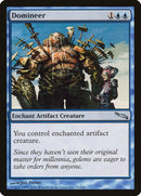 Domineer | 33 | Mirrodin