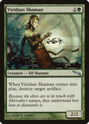 Viridian Shaman | 139 | Mirrodin