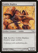 Goblin Replica | 178 | Mirrodin