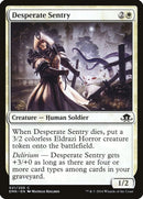 Desperate Sentry | 21 | Eldritch Moon