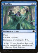 Slimebind | 54 | Ravnica Allegiance