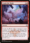 Crush the Weak | 128 | Kaldheim