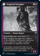Vengeful Strangler // Strangling Grasp (DBL-126) - Innistrad: Double Feature: (Double Faced Transform)