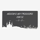 Missing My Triggers Playmat
