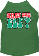 Christmas Pet Dog and Cat Shirt Screen Printed, "What The Elf"