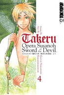 Takeru Opera Susanoh Sword of the Devil Vol 4