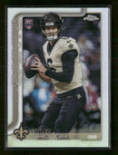 2025 Topps Chrome Refractor Tyler Shough Rookie #398