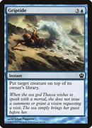 Griptide | 50 | Theros