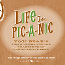 Life Is a Pic-a-Nic