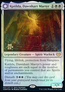 Katilda, Dawnhart Martyr // Katilda's Rising Dawn (PRE-021) - Innistrad: Crimson Vow Promos: (Double Faced Transform) Foil