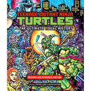 Teenage Mutant Ninja Turtles: The Ultimate Visual History