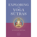 Exploring the Yoga Sutras