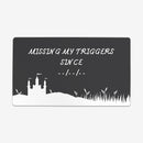 Missing My Triggers Playmat