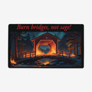 Burn Bridges Playmat