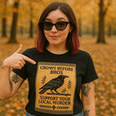 Crows Before Bros T-Shirt