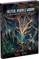 Faster, Purple Worm! Everybody Dies Vol. 1 (Hardcover)