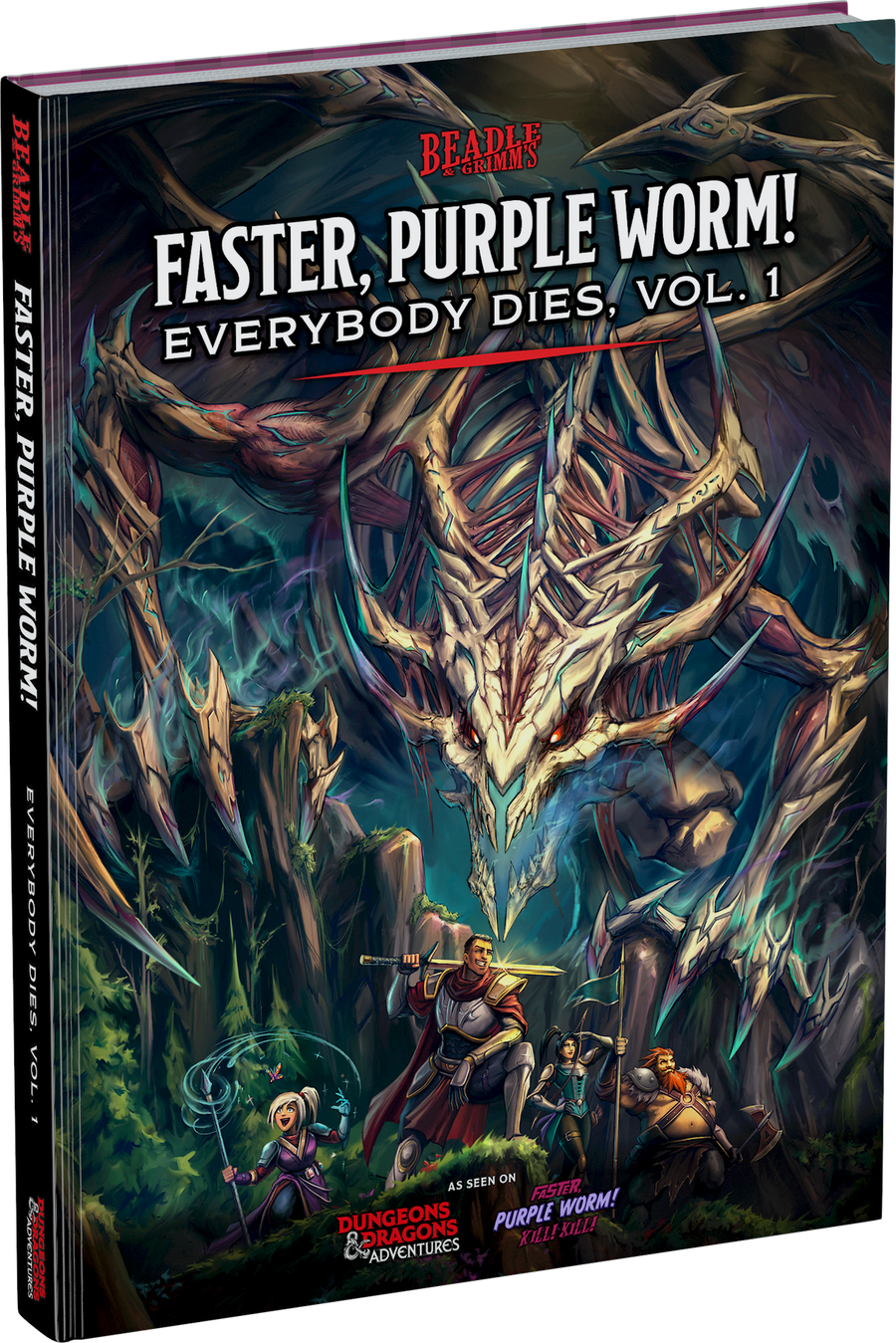 Faster, Purple Worm! Everybody Dies Vol. 1 (Hardcover)