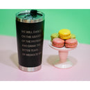 Feminist Goth Tumbler "Dance on the Graves of the Patriarchy" Stainless Steel Hot or Cold