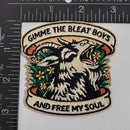 Gimme the Bleat Boys and Free My Soul Patch
