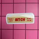 Grade A Salty Bitch Do Not Try Me Butter Sticker | Vinyl Die Cut Decal