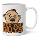 Hey You Guys Mug