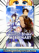 The Strange Adventure of a Broke Mercenary Vol 1