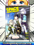 Reborn As A Space Mercenary I Woke Up Piloting The Strongest Starship! Vol 1