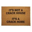 It's A Crack Home Door Mat