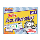 Early Accelerator (Set 2)