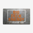 Big Deck Energy Playmat