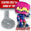 Jumbo Floating Figure Shelf for Jumbo 10" Pop OOB | Comes with mounting screw