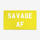 Savage AF Playmat