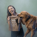 OMG I Forgot To Have Kids Cotton Dish Towel | Dog Lover Funny Novelty Cloth Tea Towel | Gift for Her