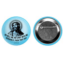 Oh Hell No He's Not With Me Jesus Anti-Trump Large Button Pin 2.25" | Pinback Button Badge