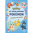 Pokémon: My Super Awesome Pokémon Journey Notebook