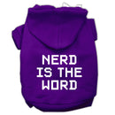 Pet Dog & Cat Hoodie Screen Printed, "Nerd Is The Word"