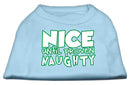 Christmas Pet Dog & Cat Shirt Screen Printed, "Nice Until Proven Naughty"