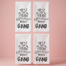 Set of 4 You & I Are More Than Friends, We're Like a Really Small Gang Funny Snarky Dish Cloth Towel | Funny Tea Towel