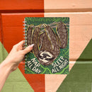 Sloth Nap All Day Sleep All Night Spiral Notebook | 120 Lined Pages | 9" x 7"