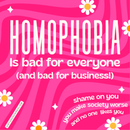 Virtuous Vandalism “Homophobia is Bad for Everyone” Sticky Notes 3" x 3" Pack of 50 | Combat and Cover Offensive Public Messages with Adhesive Protest Notes