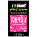 Virtuous Vandalism “Homophobia is Bad for Everyone” Sticky Notes 3" x 3" Pack of 50 | Combat and Cover Offensive Public Messages with Adhesive Protest Notes