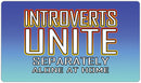 Introverts Unite Playmat