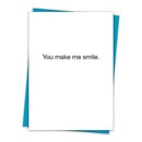 You Make Me Smile Greeting Card with Teal Envelope