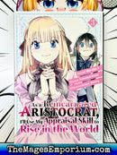 As A Reincarnated Aristocrat, I'll Use My Appraisal Skill to Rise in the World Vol 3