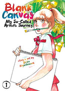 Blank Canvas My So-Called Artist's Journey Vol 1