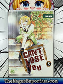 Can’t Lose You Vol 5