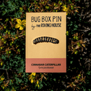 Cinnabar Caterpillar Enamel Pin
