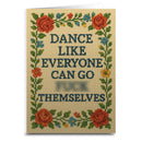 Dance Like Everyone Can Go F--k Themselves Needlepoint Greeting Card