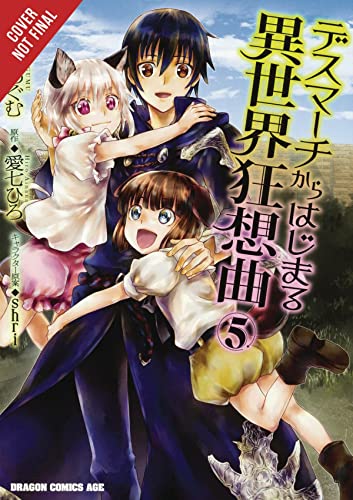 Death March Rhapsody to the Parallel World Vol 5 Manga