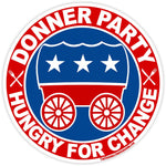 Donner Party "Hungry for Change" Sticker